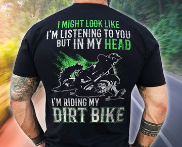 Bikergod Motorcycle In My Head I'm Riding My Dirt Bike T-shirt, Crew-neck Sweatshirt, Hoodie, Tank Top, V-neck T-shirt Design 2D Full Printed Sizes S - 5XL - NABB222