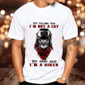 Bikergod Motorcycle I?m Not a Cat My Mom Said I'm A Biker T-shirt, Crew-neck Sweatshirt, Hoodie, Tank Top, V-neck T-shirt Design 2D Full Printed Sizes S - 5XL - NAJA403