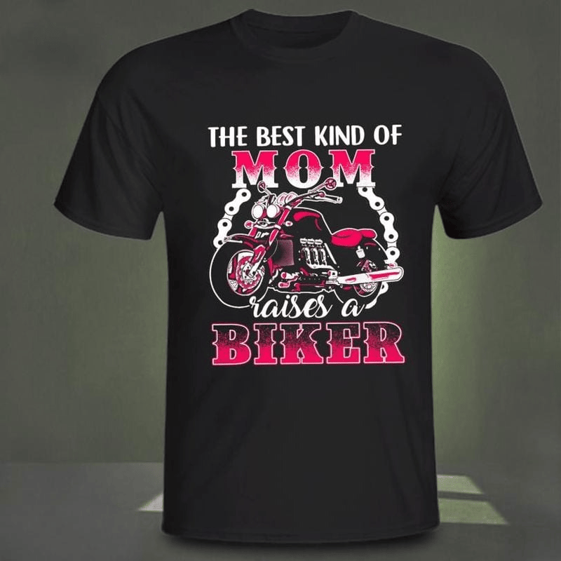 Bikergod Motorcycle The best kind of mom raises a biker T-shirt, Crew-neck Sweatshirt, Hoodie, Tank Top, V-neck T-shirt Design 2D Full Printed Sizes S - 5XL - NAJA436