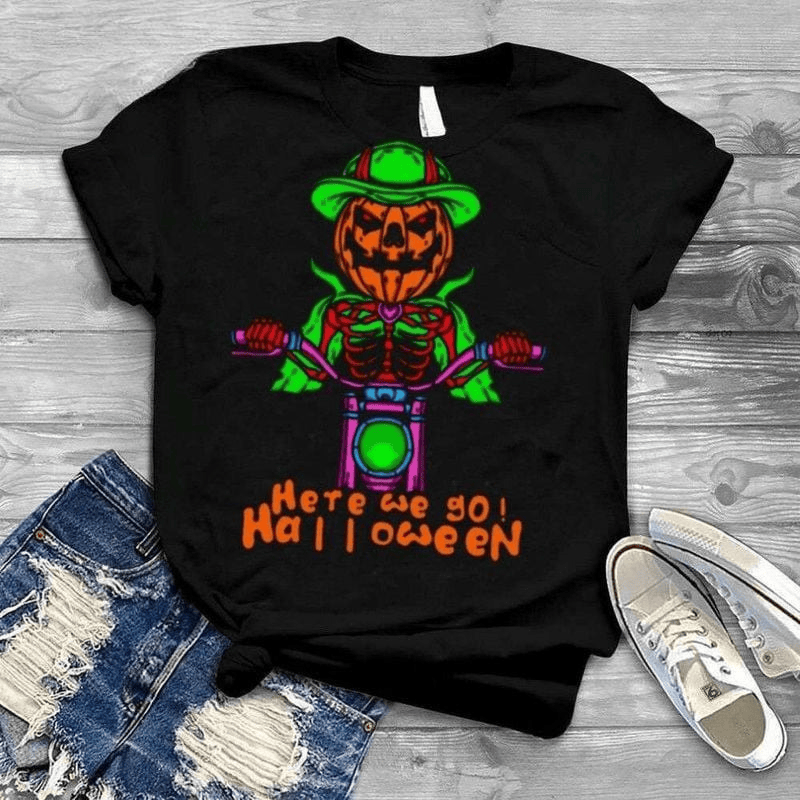 Bikergod Motorcycle Here We Go Halloween Pumpkin Head Skeleton Motorcycle Driving T-shirt, Crew-neck Sweatshirt, Hoodie, Tank Top, V-neck T-shirt Design 2D Full Printed Sizes S - 5XL - NABC311