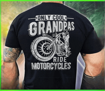 Bikergod Motorcycle Only Cool Grandpas Ride Motorcycles T-shirt, Crew-neck Sweatshirt, Hoodie, Tank Top, V-neck T-shirt Design 2D Full Printed Sizes S - 5XL - NABF301