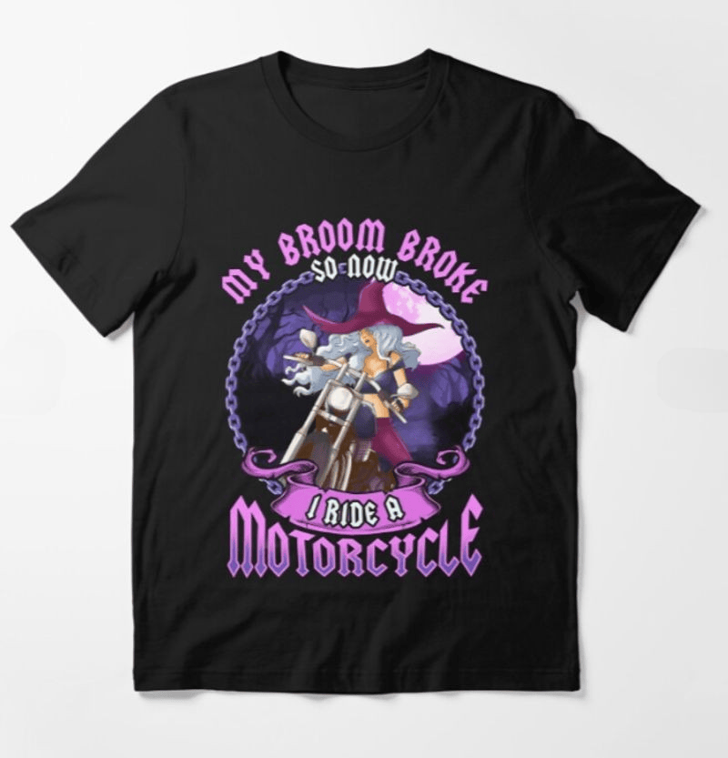 Bikergod Motorcycle My Broom Broke So Now I Ride A Motorcycle Halloween T-shirt, Crew-neck Sweatshirt, Hoodie, Tank Top, V-neck T-shirt Design 2D Full Printed Sizes S - 5XL - NABC329