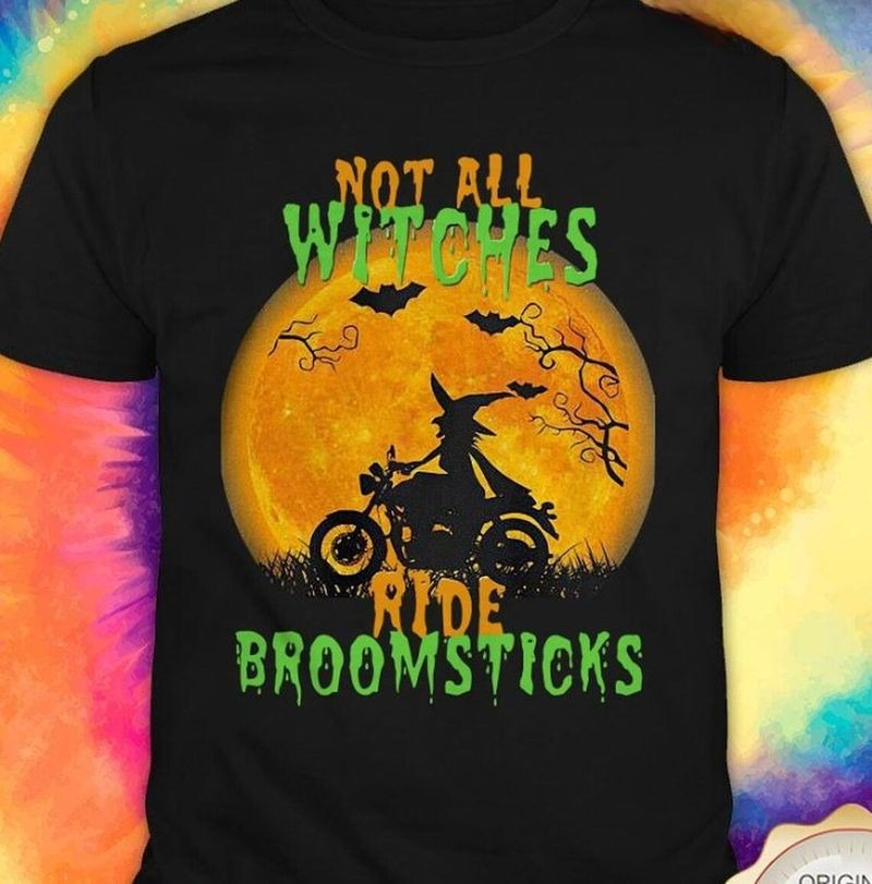 Bikergod Motorcycle Not All Witches Ride BroomSticks Halloween T-shirt, Crew-neck Sweatshirt, Hoodie, Tank Top, V-neck T-shirt Design 2D Full Printed Sizes S - 5XL - NABK203