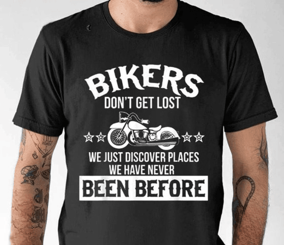 Bikergod Motorcycle Bikers Don?t Get Lost Vintage T-shirt, Crew-neck Sweatshirt, Hoodie, Tank Top, V-neck T-shirt Design 2D Full Printed Sizes S - 5XL - NABS415