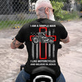 Bikergod Motorcycle I Am A Simple Man T-shirt Design 2D Full Printed Sizes S - 5XL - NAYA384