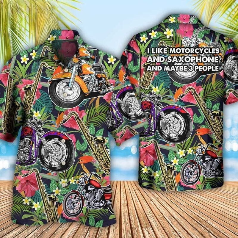 Bikergod Motorcycle I Like Motorcycles And Saxophone Hawaii Shirt Design 3D Full Printed Sizes S - 5XL NAOA196