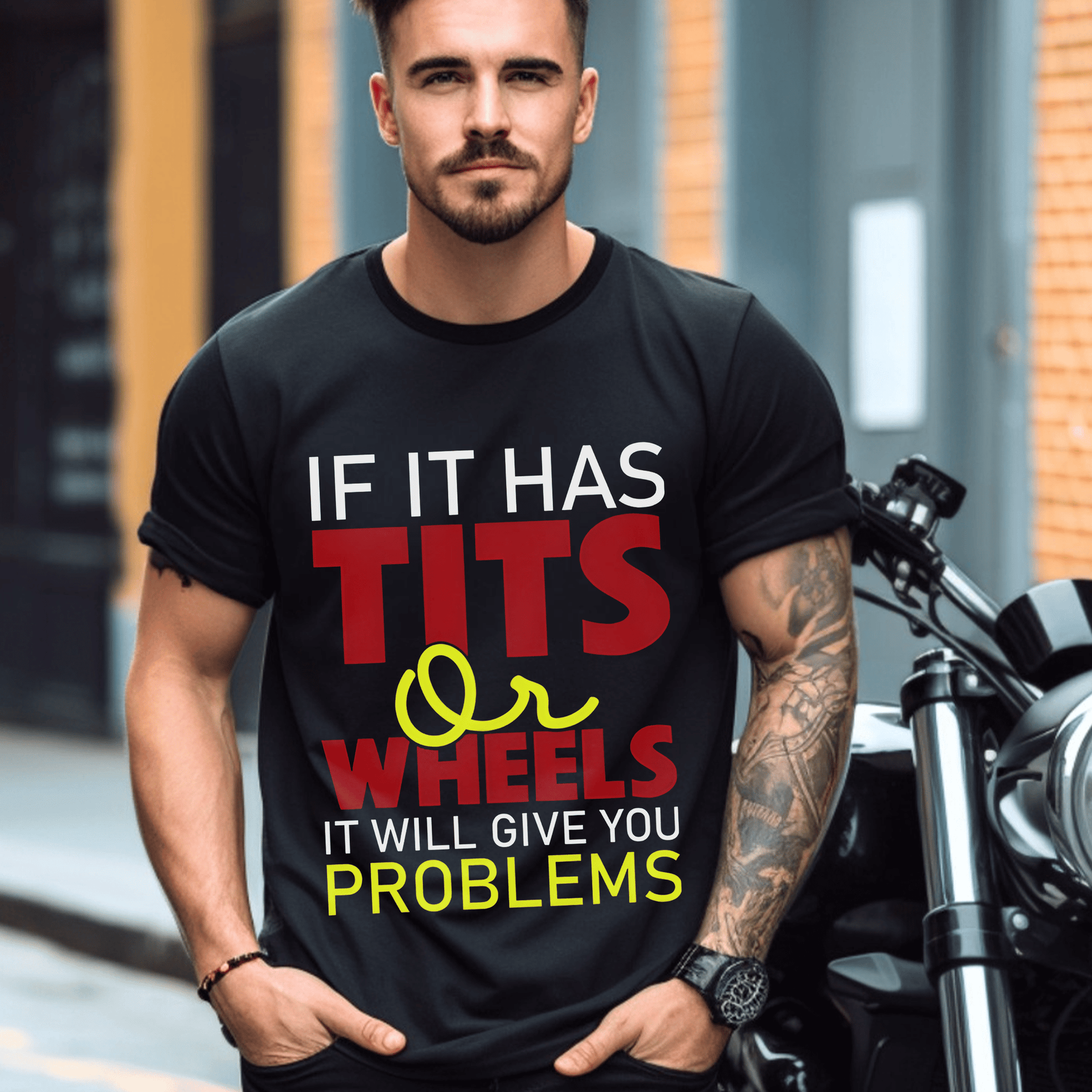 Bikergod Motorcycle If It Has Tits Or Wheels It Will Give You Problems T-shirt, Crew-neck Sweatshirt, Hoodie, Tank Top, V-neck T-shirt Design 2D Full Printed Sizes S - 5XL - NABS425