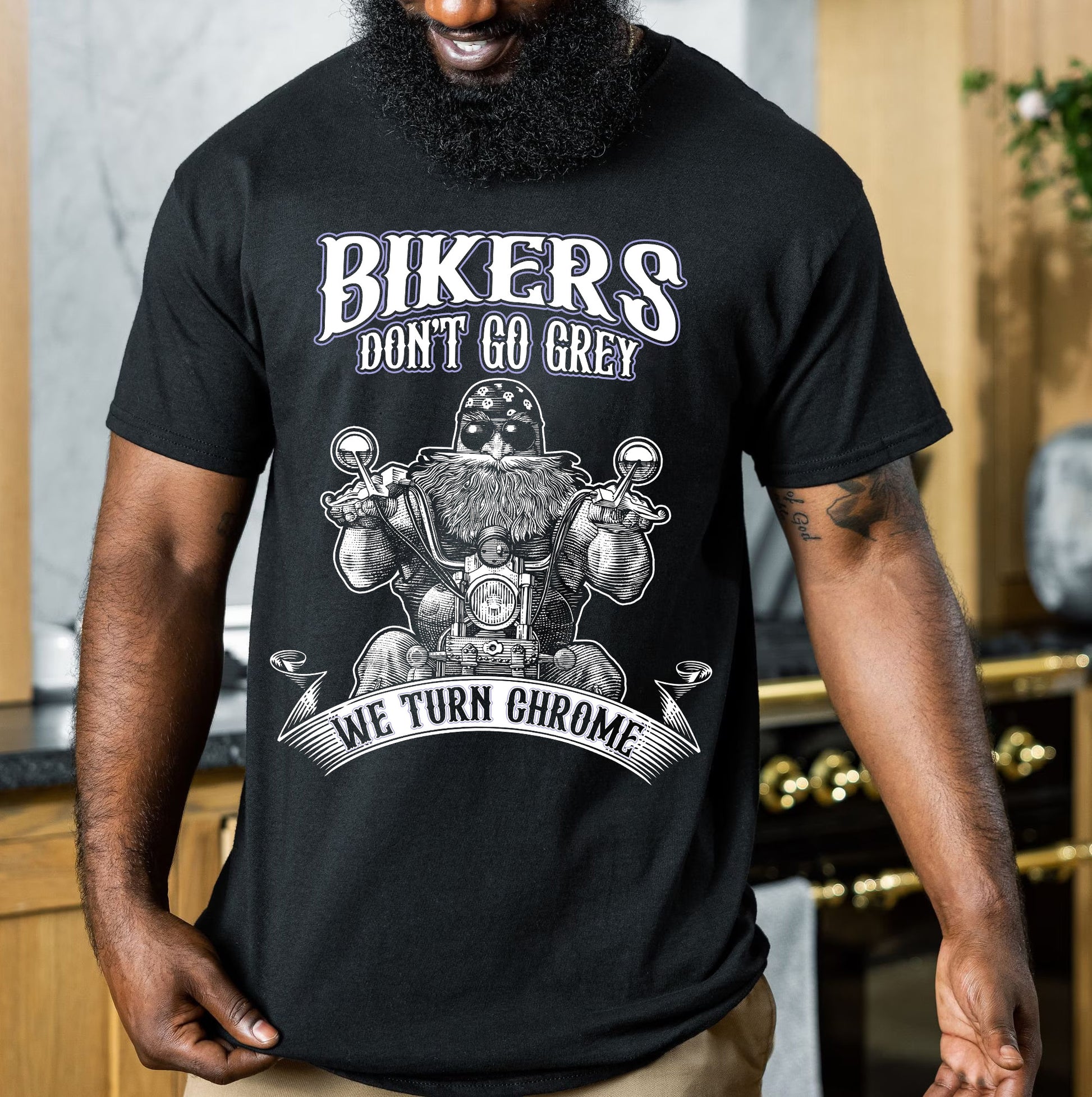 Bikergod Bikers Don't Go Grey, We Turn Chrome Motocycle T-Shirt Design 2D Printed HM24052505