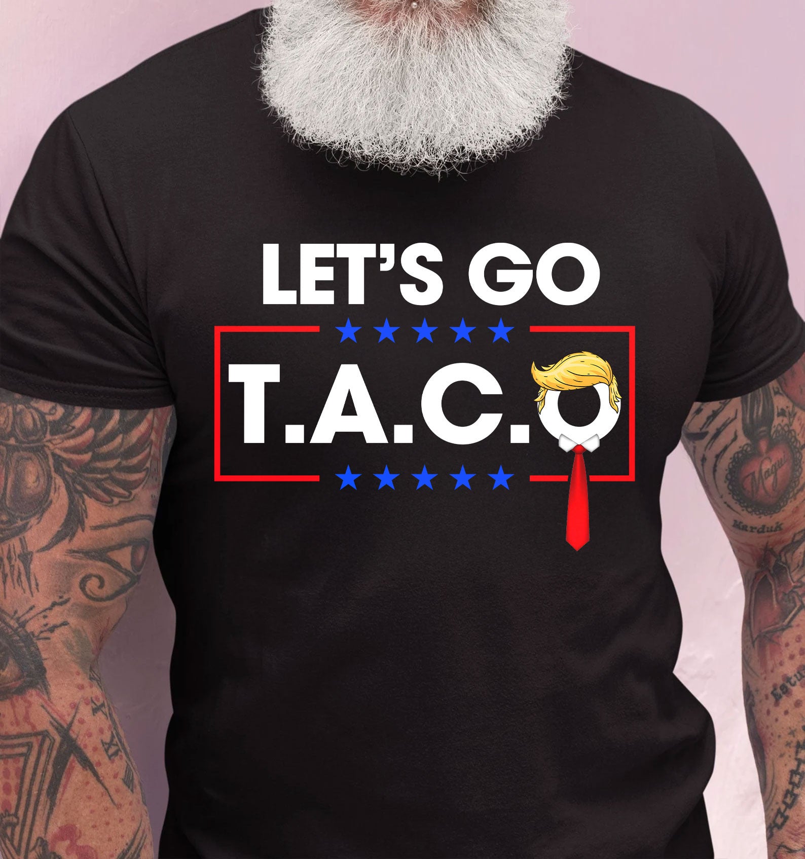 Bikergod Lets Go Taco T-Shirt 2D - Political Humor -Anti MAGA Parody LN120625TS2
