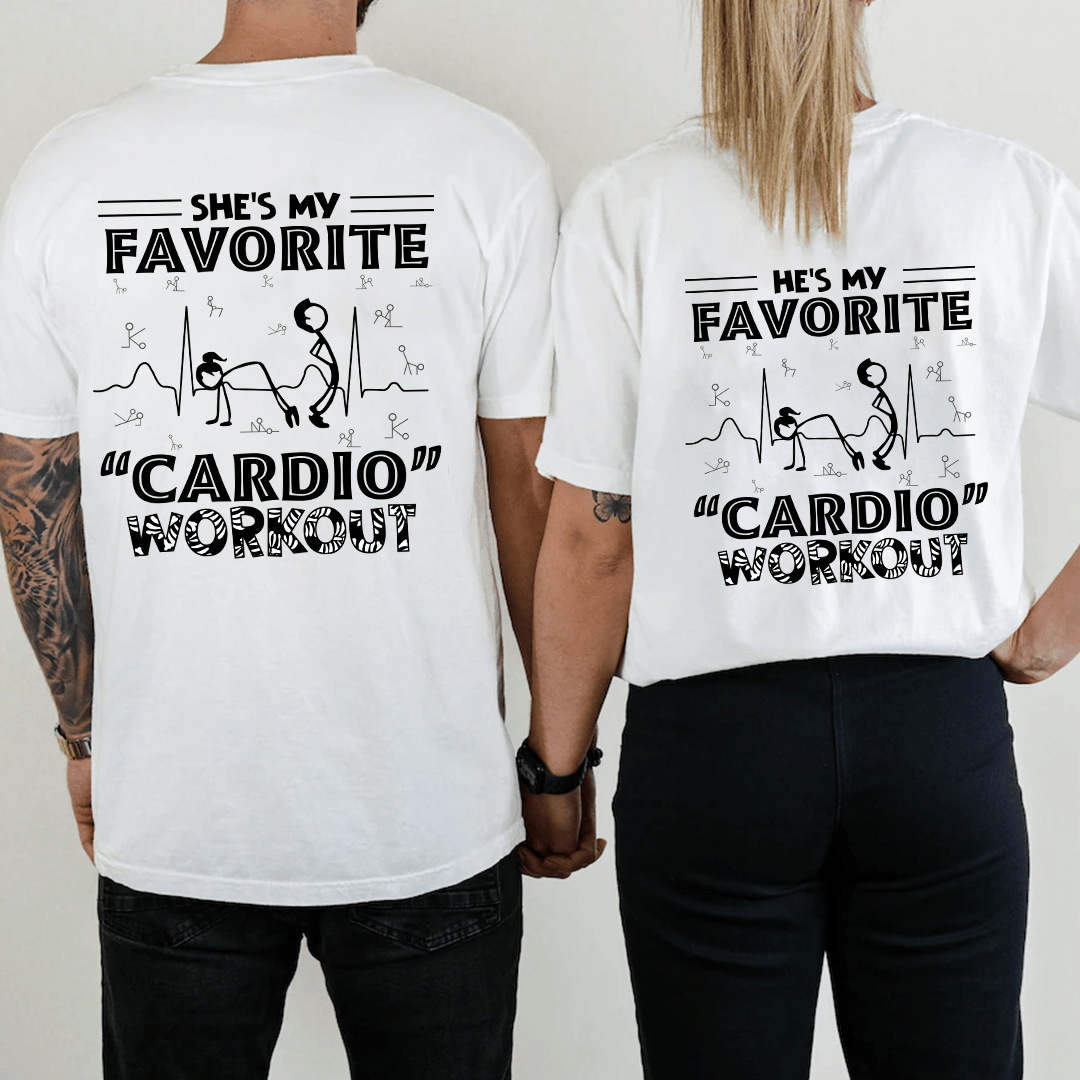 Bikergod Funny Couple Matching Shirts She’s My Favorite Cardio Workout & He’s My Favorite Cardio Workout Naughty Humor T-Shirt Hoodie Sweatshirt Gift DH042025TS69