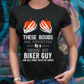 Bikergod Boobs These Boobs Are Protected By A Smokin Hot Biker Guy And He'll Punch In The Throat Tshirt Design 2D Printed DH042025T75