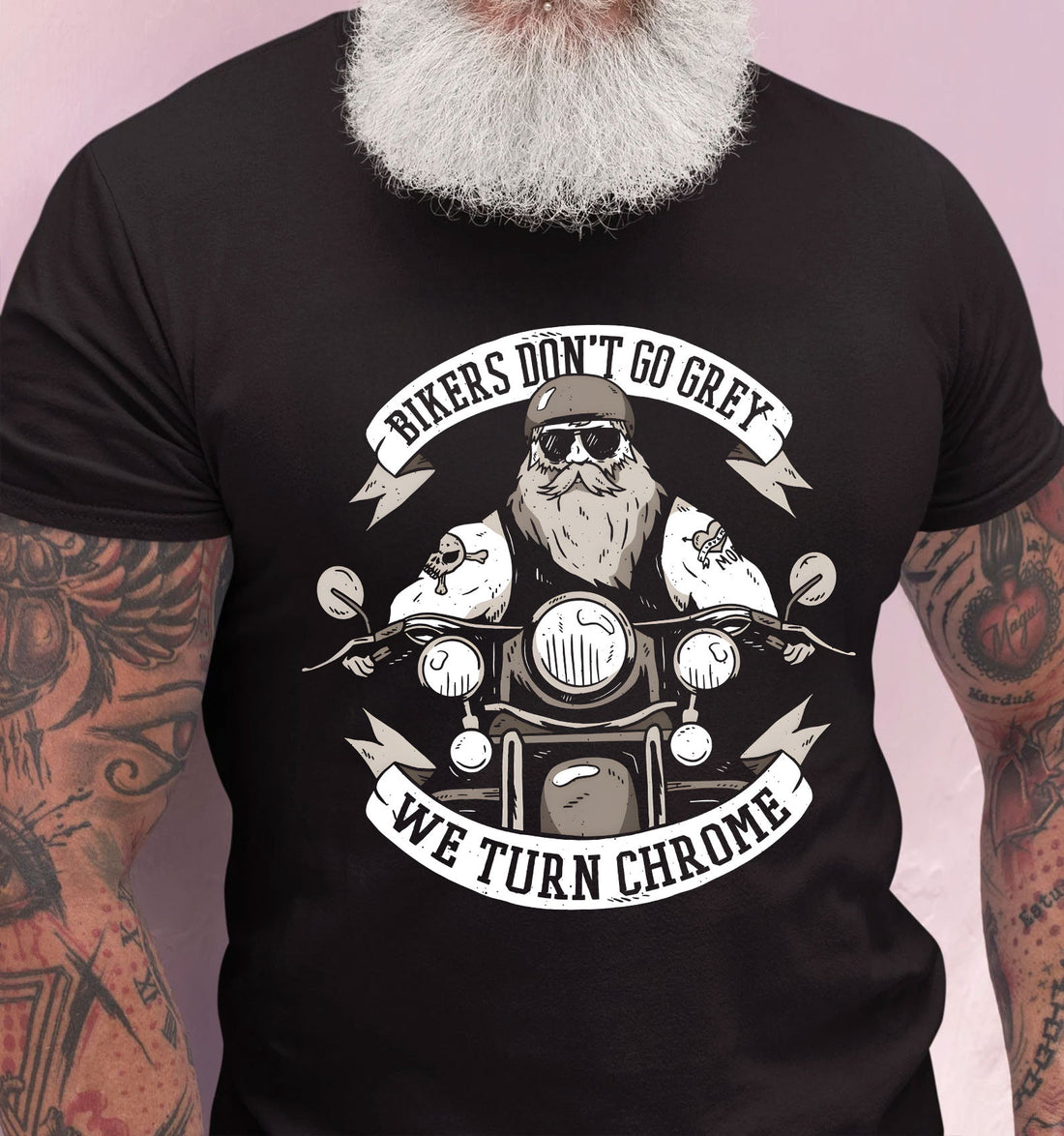 Bikergod Bikers Dont Go Grey We Turn Chrome Design 2D Printed DH042025T81