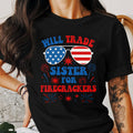 Bikergod Will Trade Sister T-Shirt 2D, Funny 4th of July USA Shirt, Gift For Women Men LN280625TS12