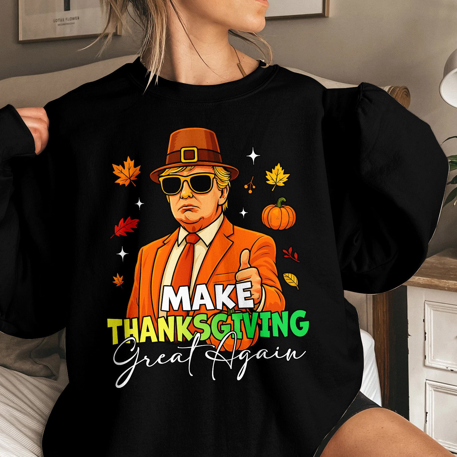 Bikergod Make Thanksgiving Great Again Fall Sweatshirt 2D Sizes S - 5XL - Pumpkin Fall Season -Autumn Sweatshirt - Pumpkin Sweat - Pumpkin Sweatshirt LN300625SW04