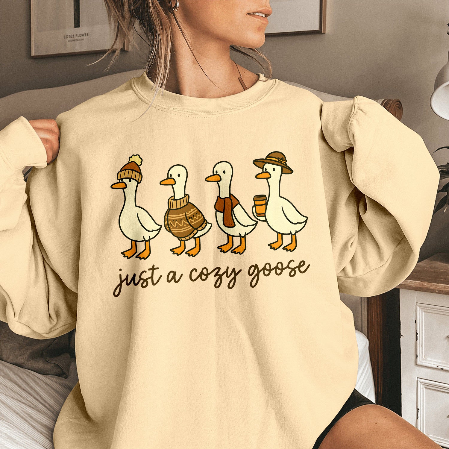 Bikergod Just A Cozy Goose Sweatshirt 2D Sizes S - 5XL Halloween Silly Goose Fall Shirt, Thanksgiving Hoodie, Fall Season Crewneck LN100725SW28