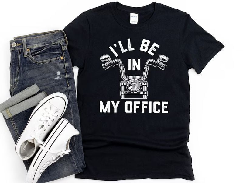 Bikergod Motorcycle I'll be in my office T-shirt, Crew-neck Sweatshirt, Hoodie, Tank Top, V-neck T-shirt Design 2D Full Printed Sizes S - 5XL - NABU250