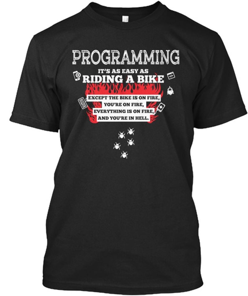 Bikergod Motorcycle Progamming Its As Easy As Riding A Bike T-shirt, Crew-neck Sweatshirt, Hoodie, Tank Top, V-neck T-shirt Design 2D Full Printed Sizes S - 5XL - NMAO148