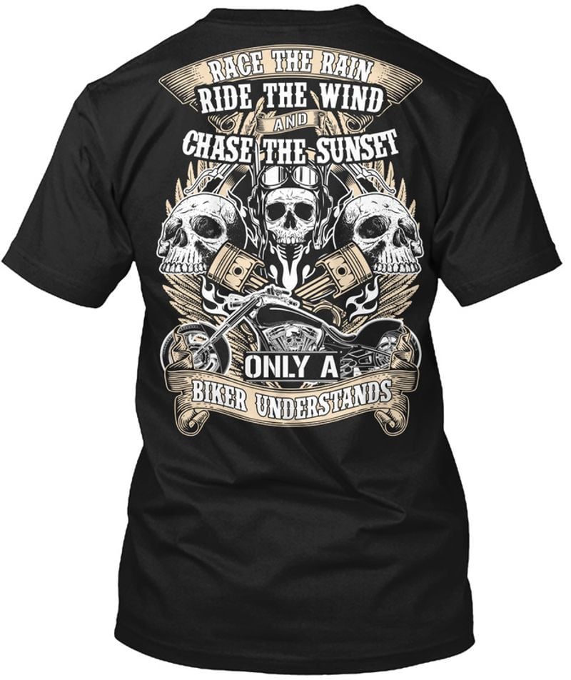 Bikergod Motorcycle Race The Rain, Ride The Wind Crew-neck Sweatshirt, Hoodie, Tank Top, V-neck T-shirt Design 2D Full Printed Sizes S - 5XL - NMAO163
