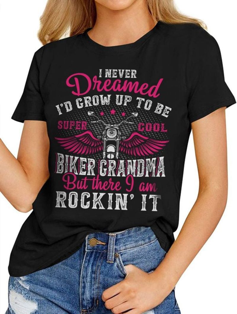 Bikergod Motorcycle Grow Up To Be Biker Grandma T-shirt, Crew-neck Sweatshirt, Hoodie, Tank Top, V-neck T-shirt Design 2D Full Printed Sizes S - 5XL - NABE228
