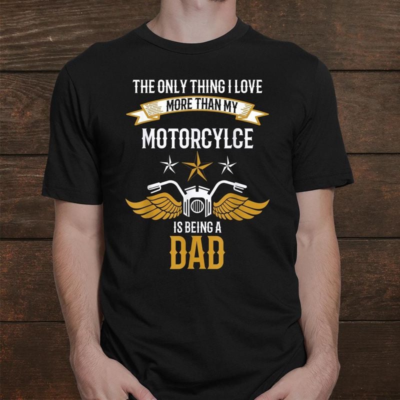 Bikergod Motorcycle The Only Thing I Love More Than My Motorcycle T-shirt, Crew-neck Sweatshirt, Hoodie, Tank Top, V-neck T-shirt Design 2D Full Printed Sizes S - 5XL - NABY212
