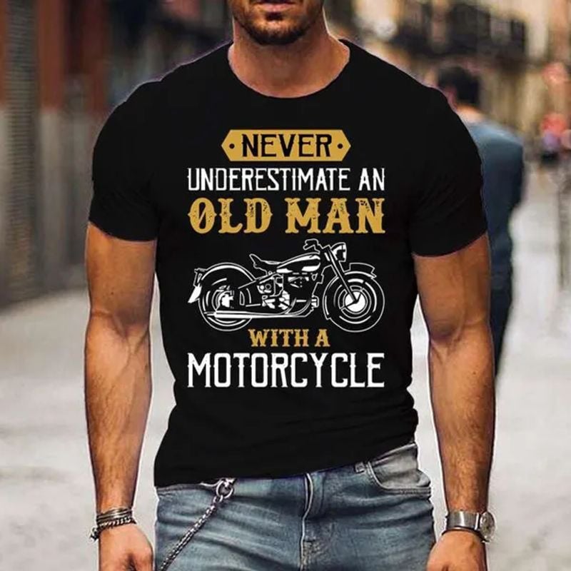 Bikergod Motorcycle Never Underestimate An Old Man With A Motorcycle T-shirt, Crew-neck Sweatshirt, Hoodie, Tank Top, V-neck T-shirt Design 2D Full Printed Sizes S - 5XL - NABU209