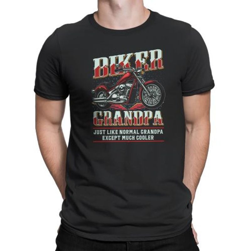 Bikergod Motorcycle I?m A Biker Grandpa T-shirt, Crew-neck Sweatshirt, Hoodie, Tank Top, V-neck T-shirt Design 2D Full Printed Sizes S - 5XL - NABE223