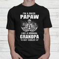 Bikergod Motorcycle I?m A Biker Papaw Like A Normal Grandpa But Cooler T-shirt, Crew-neck Sweatshirt, Hoodie, Tank Top, V-neck T-shirt Design 2D Full Printed Sizes S - 5XL - NABY226