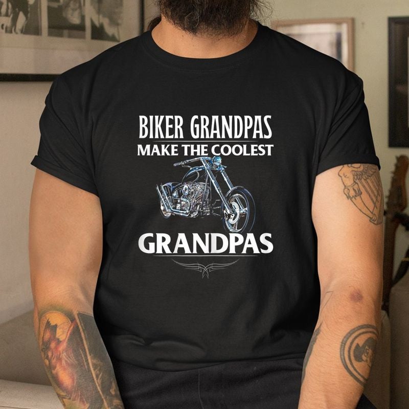 Bikergod Motorcycle Biker Grandpas Make The Coolest Grandpas T-shirt, Crew-neck Sweatshirt, Hoodie, Tank Top, V-neck T-shirt Design 2D Full Printed Sizes S - 5XL - NABY232