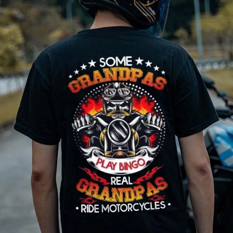 Bikergod Motorcycle Some Grandpas Play Bingo Real Grandpas Ride Motorcycle T-shirt, Crew-neck Sweatshirt, Hoodie, Tank Top, V-neck T-shirt Design 2D Full Printed Sizes S - 5XL - NABU203