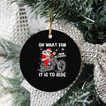 Bikergod Motorcycle Santa Claus Ride Motorcycle What Fun It Is To Ride Merry Christmas Ceramic Round Ornament NABW331