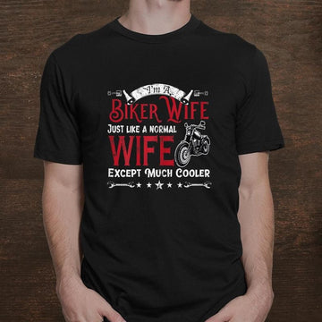 Bikergod Motorcycle I Am A Biker Wife T-shirt, Crew-neck Sweatshirt, Hoodie, Tank Top, V-neck T-shirt Design 2D Full Printed Sizes S - 5XL - NABR308