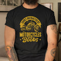 Bikergod Motorcycle Easily Distracted By Motorcycle ANd Boobs T-shirt, Crew-neck Sweatshirt, Hoodie, Tank Top, V-neck T-shirt Design 2D Full Printed Sizes S - 5XL - NABY231