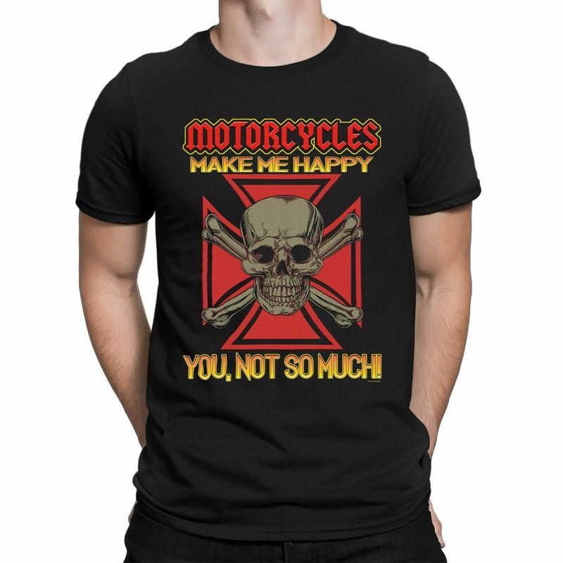 Bikergod Motorcycle Makes Me Happy T-shirt, Crew-neck Sweatshirt, Hoodie, Tank Top, V-neck T-shirt Design 2D Full Printed Sizes S - 5XL - NABE248