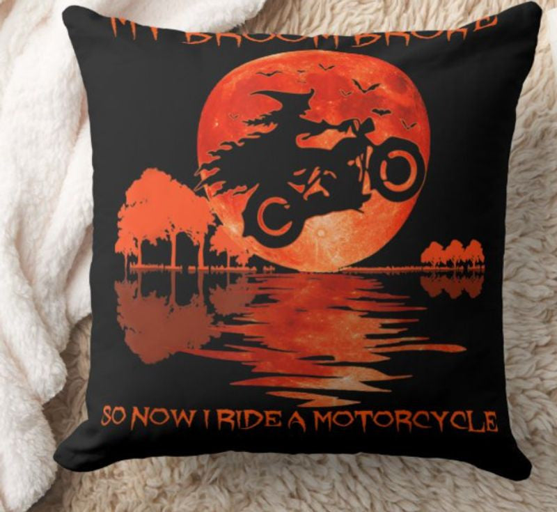 Bikergod Motorcycles My Broom Broke So Now I Drive A Motorcycle Halloween Pillow Case Design 3D Full Printed NABD341