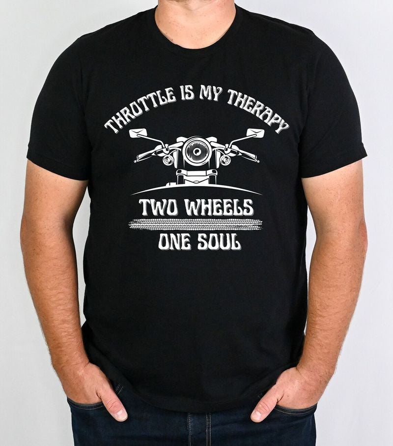 Bikergod Motorcycle Throttle Is My Therapy Two Wheels One Soul T-shirt, Crew-neck Sweatshirt, Hoodie, Tank Top, V-neck T-shirt Design 2D Full Printed Sizes S - 5XL - NABS437