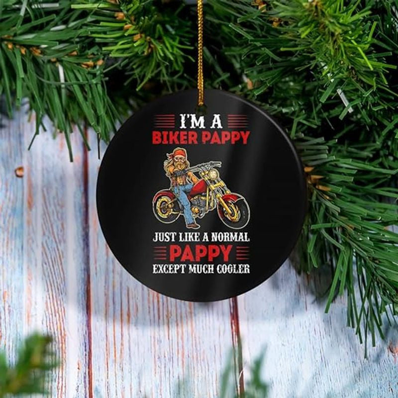 Bikergod Motorcycle I'm A Biker Pappy Ceramic Round Ornament NABW316