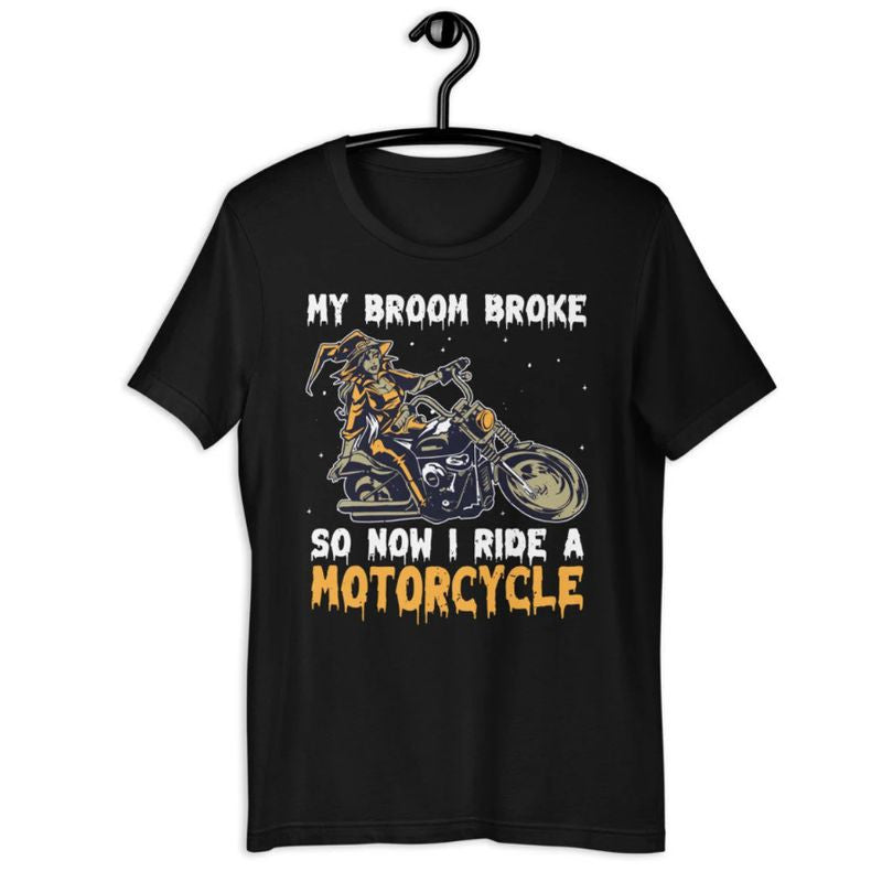 Bikergod Motorcycle Halloween My Broom Broke So Now I Ride A Motorcycle T-shirt, Crew-neck Sweatshirt, Hoodie, Tank Top, V-neck T-shirt Design 2D Full Printed Sizes S - 5XL - NABK199