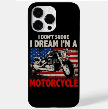 Bikergod Motorcycle Biker I Don't Snore I Dream I'm A Motorcycle Phone Case Cover NMPC017