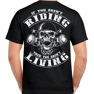 Bikergod Motorcycle Skull Biker IF YOU AREN'T RIDING T-shirt, Crew-neck Sweatshirt, Hoodie, Tank Top, V-neck T-shirt Design 2D Full Printed Sizes S - 5XL - NALA104