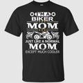 Bikergod Motorcycle I'm A Biker Mom T-shirt, Crew-neck Sweatshirt, Hoodie, Tank Top, V-neck T-shirt Design 2D Full Printed Sizes S - 5XL - NAJA407