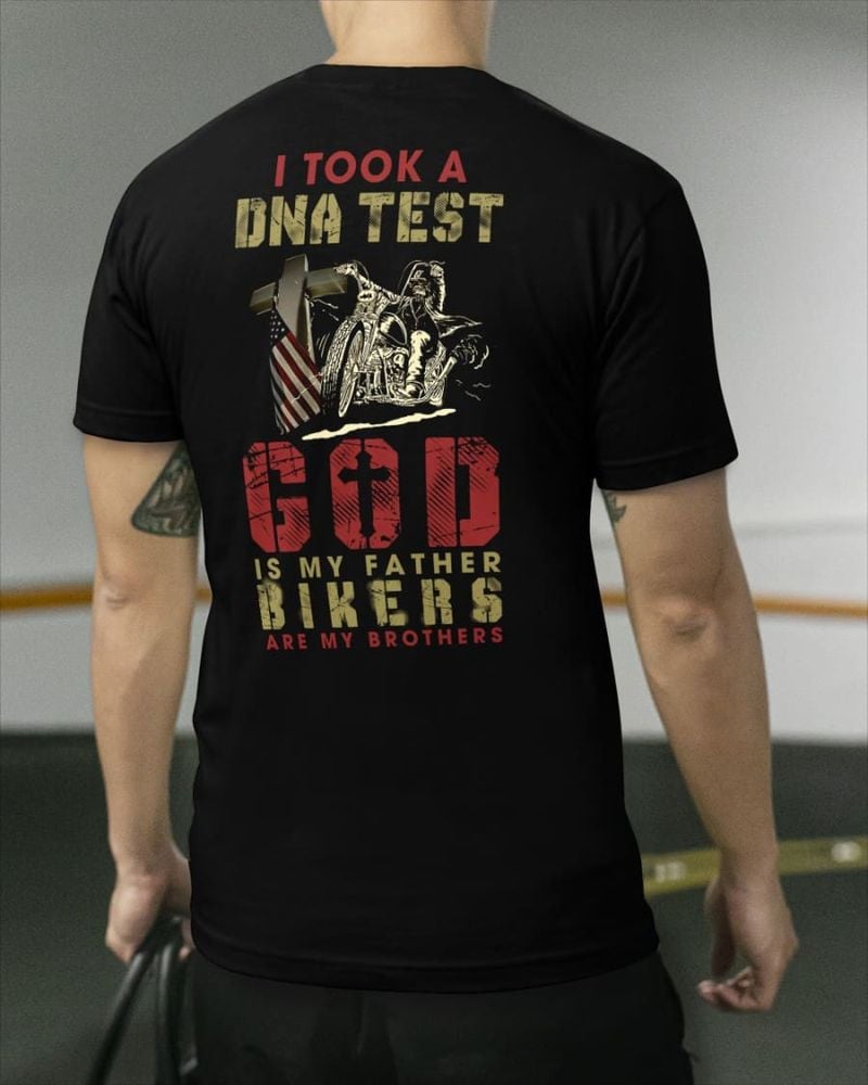 Bikergod Motorcycle I Took A DNA Test God Is My Father Bikers Are My Brothers T-shirt, Crew-neck Sweatshirt, Hoodie, Tank Top, V-neck T-shirt Design 2D Full Printed Sizes S - 5XL - NAJA431