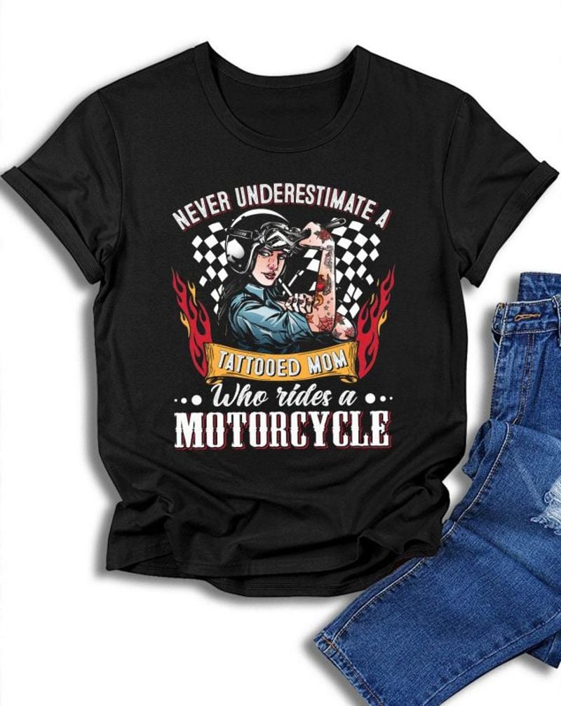 Bikergod Motorcycle Never Underestimate A Tattooed Mom T-shirt, Crew-neck Sweatshirt, Hoodie, Tank Top, V-neck T-shirt Design 2D Full Printed Sizes S - 5XL - NAJA440