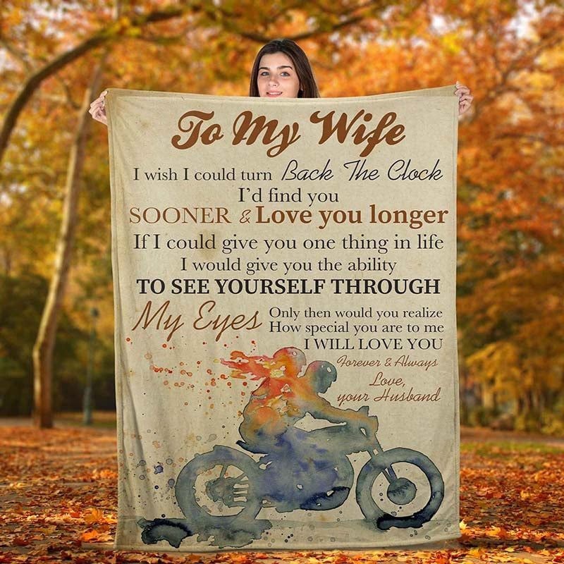 Bikergod Motorcycle To My Wife I Wish I Could Turn Back The Clock Blanket NAOA191