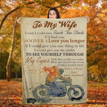 Bikergod Motorcycle To My Wife I Wish I Could Turn Back The Clock Blanket NAOA191