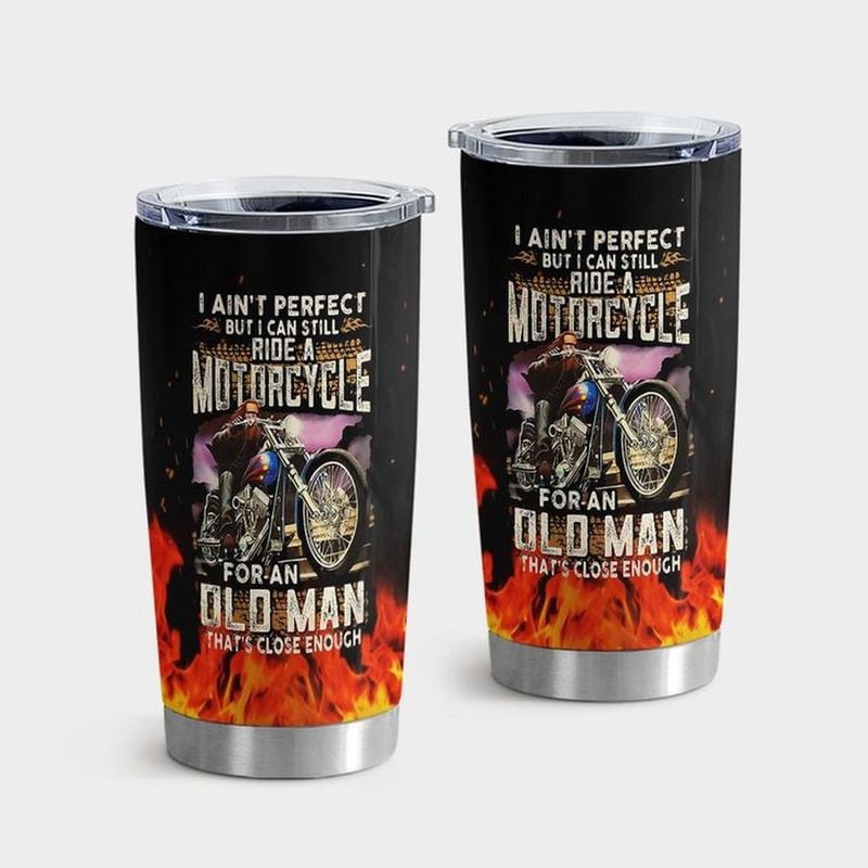 Bikergod Motorcycle I Can Still Ride Motorcycle Stainless Steel 20 Oz Tumbler- NAOA189
