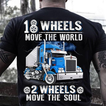 Bikergod Motorcycle 18 wheels move the world 2 wheels move the soul T-shirt, Crew-neck Sweatshirt, Hoodie, Tank Top, V-neck T-shirt Design 2D Full Printed Sizes S - 5XL - NAJA420