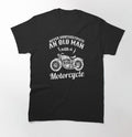 Bikergod Motorcycle Never Underestimate An Old Man With A Motorcycle T-shirt Design 2D Full Printed Sizes S - 5XL - NAUA291