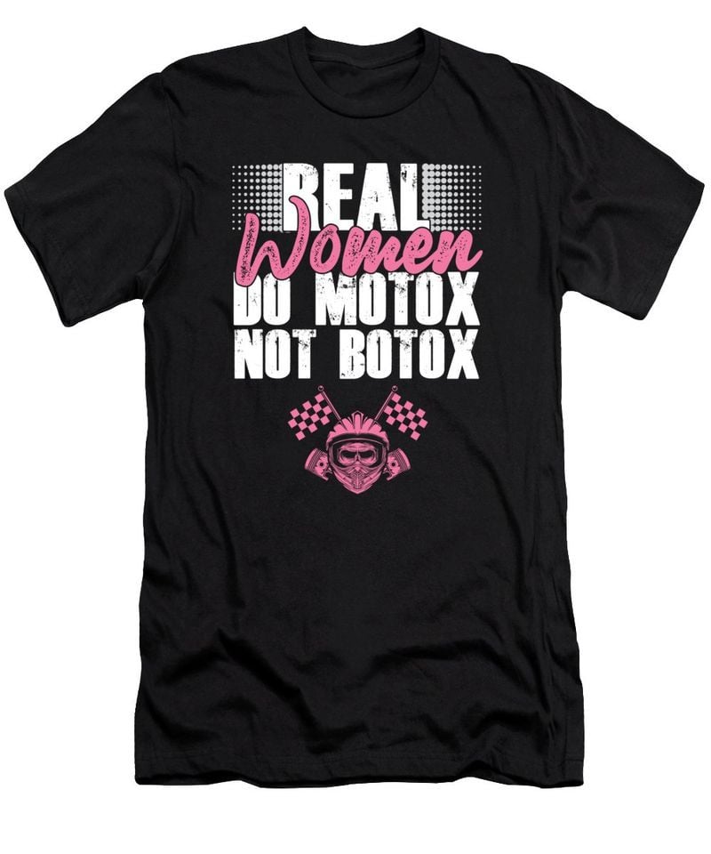 Bikergod Motorcycle Real Women Do Motox T-shirt Design 2D Full Printed Sizes S - 5XL - NAXA120