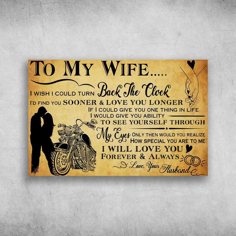 Bikergod Motorcycle To My Wife I Wish I Could Turn Back The Clock Biker Couple Vintage Poster NAIA183
