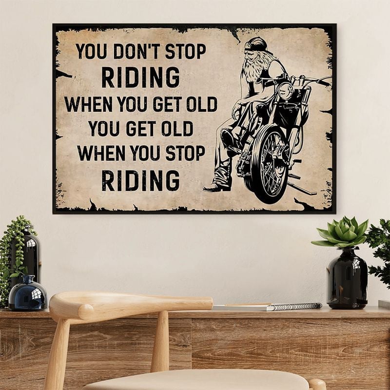 Bikergod Motorcycle You Get Old When You Stop Riding Vintage Poster NANA210